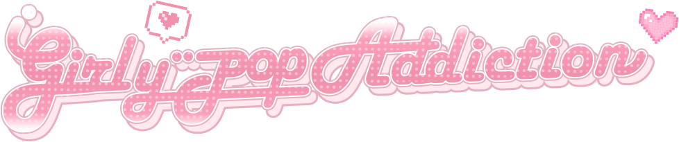Girly pop addiction